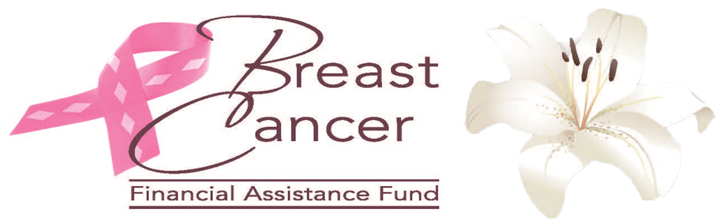 Breast Cancer Financial Assistance Fund