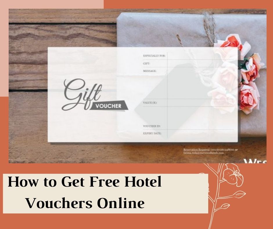 how-to-get-free-hotel-vouchers-online